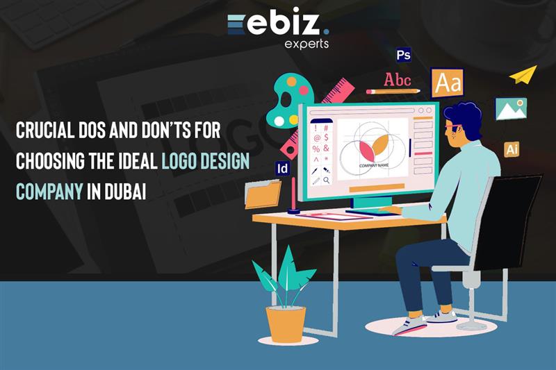 Crucial dos and don'ts for choosing ideal logo design company in Dubai